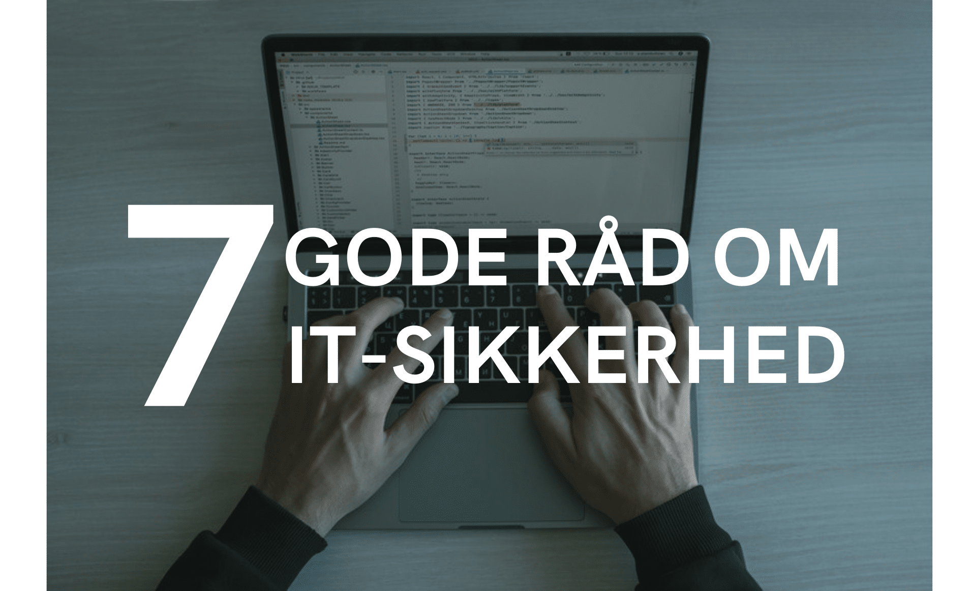 syv god råd om IT-sikkerhed
